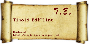 Tibold Bálint névjegykártya